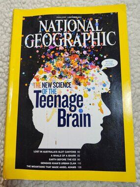 National Geographic Magazine October 2011 The New Science of the Teenage Brain